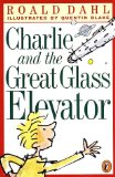 Buy Charlie and the Great Glass Elevator by Roald Dahl from Amazon.com!