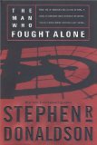 Buy The Man Who Fought Alone (The Man Who, Book 4) by Stephen R. Donaldson from Amazon.com!