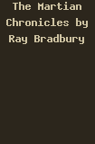 Buy The Martian Chronicles by Ray Bradbury from Amazon.com!